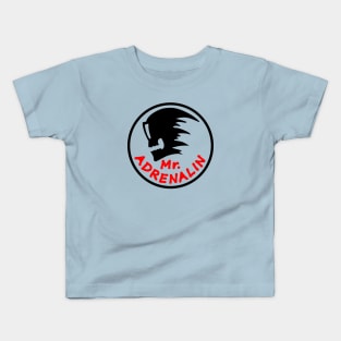 Mr. Adrenalin Kids T-Shirt